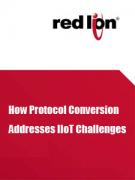 How Protocol Conversion Addresses IIoT Challenges 
