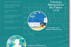 Nursing’s Blueprint for the Future, Part 3