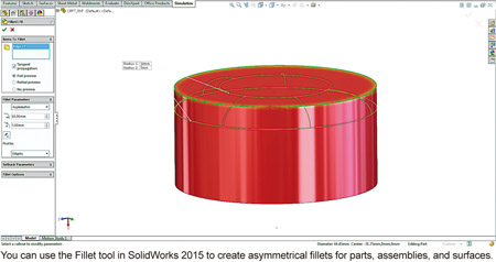 You can use the Fillet tool in SolidWorks 2015 to create asymmetrical fillets for parts, assemblies, and surfaces.